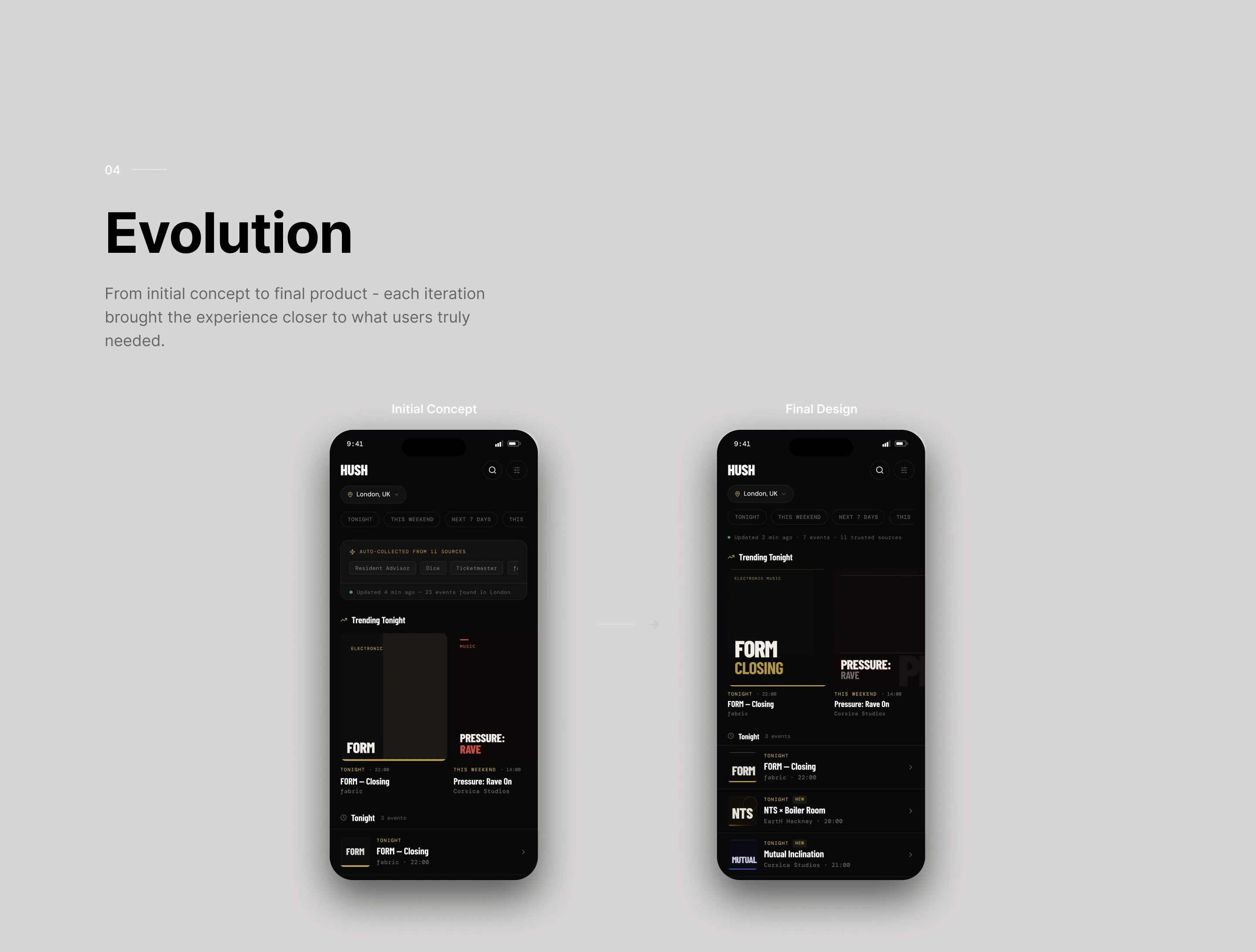 Evolution from the initial concept to the final design, comparing two HUSH home screens with a clearer hierarchy and more focused event discovery.